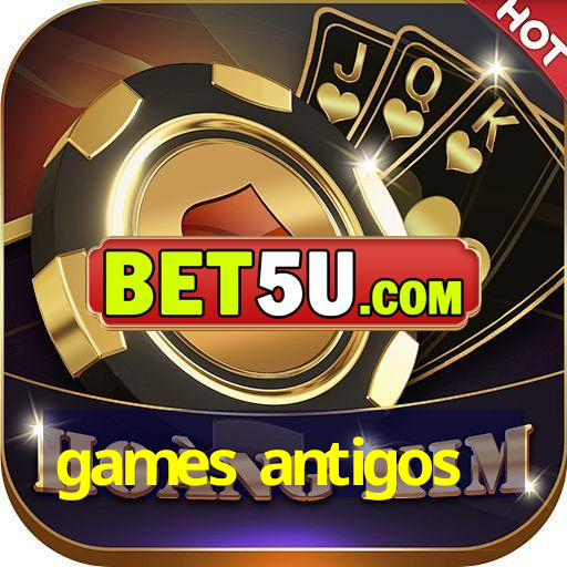 games antigos